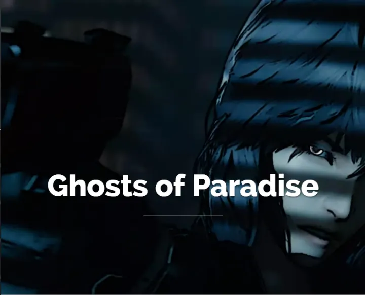 [夜桜字幕组][180614][Studio F.O.W]Ghosts of Paradise[BIG5]